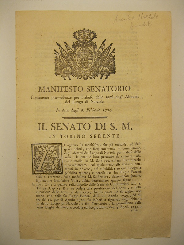Manifesto senatorio continente provvidenze per l'abuso delle armi degli abitanti del luogo di Narzole. In data degli 8 febbraio 1770